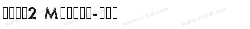 font2 Medium字体转换